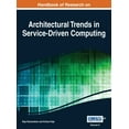 thumbnail image 1 of Handbook of Research on Architectural Trends in Service-Driven Computing Vol 2 (Hardcover), 1 of 1