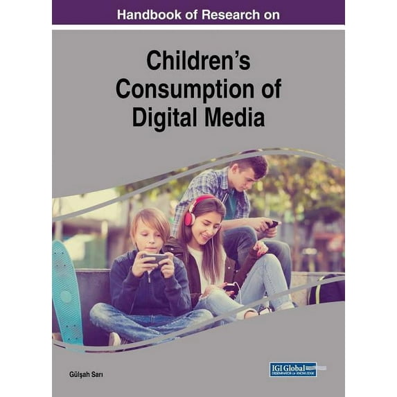 Handbook of Research on Children's Consumption of Digital Media, (Hardcover)