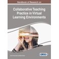 thumbnail image 1 of Handbook of Research on Collaborative Teaching Practice in Virtual Learning Environments, (Hardcover), 1 of 1