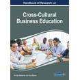 thumbnail image 1 of Handbook of Research on Cross-Cultural Business Education, (Hardcover), 1 of 1
