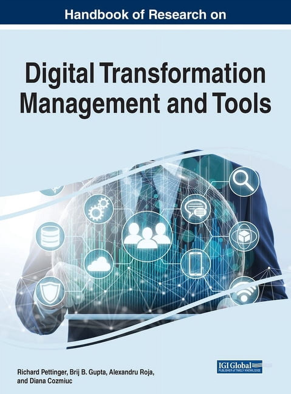 Handbook of Research on Digital Transformation Management and Tools, (Hardcover)