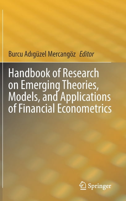 Handbook of Research on Emerging Theories, Models, and Applications of ...