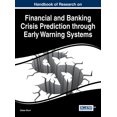 thumbnail image 1 of Handbook of Research on Financial and Banking Crisis Prediction through Early Warning Systems (Hardcover), 1 of 1