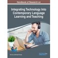 thumbnail image 1 of Handbook of Research on Integrating Technology Into Contemporary Language Learning and Teaching, (Hardcover), 1 of 1