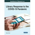 thumbnail image 1 of Handbook of Research on Library Response to the COVID-19 Pandemic, (Hardcover), 1 of 1