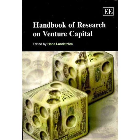 Handbook of Research on Venture Capital