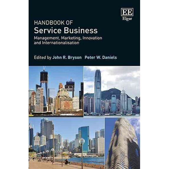 Handbook of Service Business : Management, Marketing, Innovation and Internationalisation