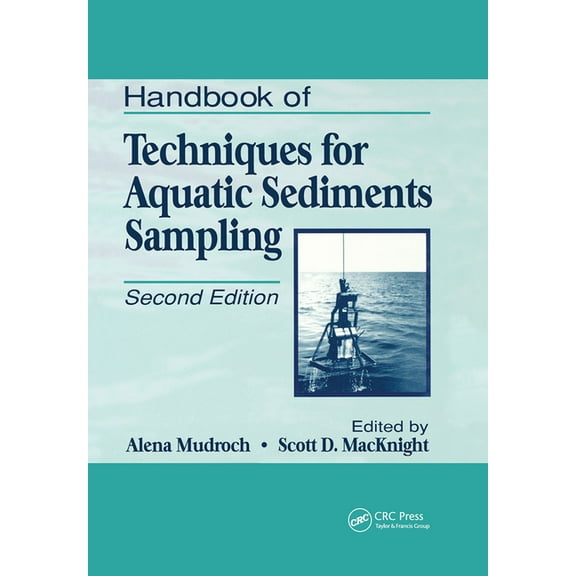 Handbook of Techniques for Aquatic Sediments Sampling, (Paperback)
