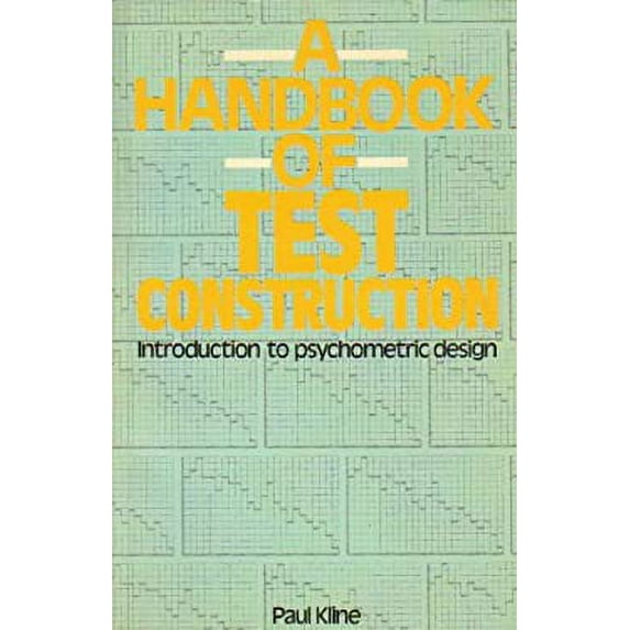 Pre-Owned A Handbook of Test Construction: Introduction to Psychometric Design (Paperback) 0416394302 9780416394306
