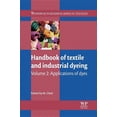 thumbnail image 1 of Handbook of Textile and Industrial Dyeing: Volume 2: Applications of Dyes (Hardcover) by M Clark, 1 of 1