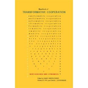 Pre-Owned Handbook of Transformative Cooperation : New Designs and Dynamics (Hardcover)