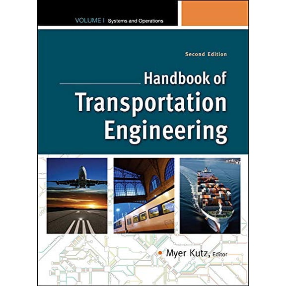 Pre-Owned Handbook of Transportation Engineering Volume I, 2e
