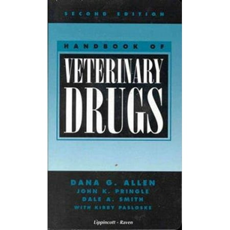Handbook of Veterinary Drugs, Used [Paperback]
