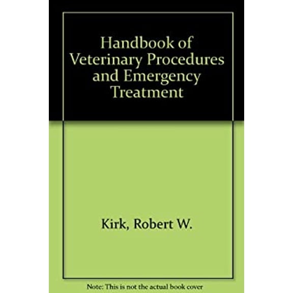Pre-Owned Handbook of Veterinary Procedures and Emergency Treatment (Paperback) 9780721654737