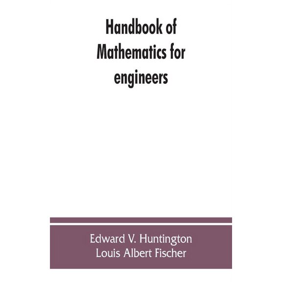 Handbook of mathematics for engineers, (Paperback)
