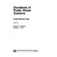 thumbnail image 1 of Pre-Owned Handbook of Public Water Systems Van Nostrand Reinhold Environmental Engineering Series Hardcover Culp;Wesner, 1 of 1