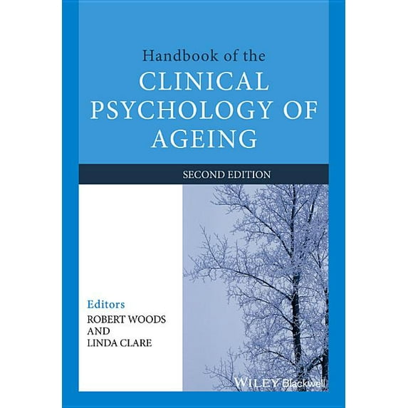 Handbook of the Clinical Psychology of Ageing (Paperback)