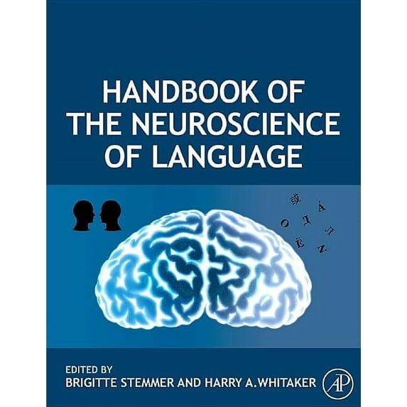 Handbook of the Neuroscience of Language, (Hardcover)
