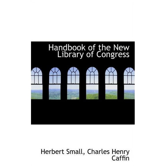 Handbook of the New Library of Congress (Paperback)