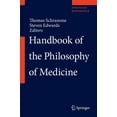 thumbnail image 1 of Handbook of the Philosophy of Medicine, (Hardcover), 1 of 1