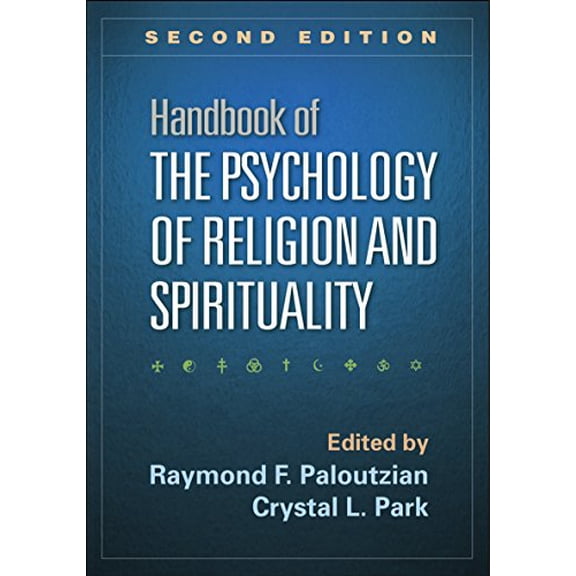 Pre-Owned Handbook of the Psychology of Religion and Spirituality (Edition 2) (Paperback)