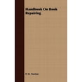 thumbnail image 1 of Handbook On Book Repairing, (Paperback), 1 of 1