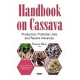 thumbnail image 1 of Handbook on Cassava : Production, Potential Uses and Recent Advances, 1 of 1