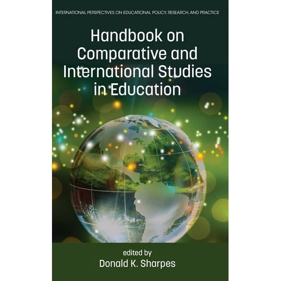 Handbook on Comparative and International Studies in Education(HC) (Hardcover)