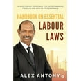 thumbnail image 1 of Handbook on Essential Labour Laws : In Quiz Format, Especially for Entrepreneurs, Fresh HR and Non HR Professionals. (Paperback), 1 of 1