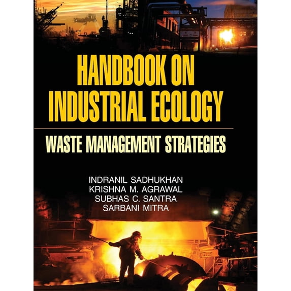 Handbook on Industrial Ecology (Waste Management Strategies), (Hardcover)