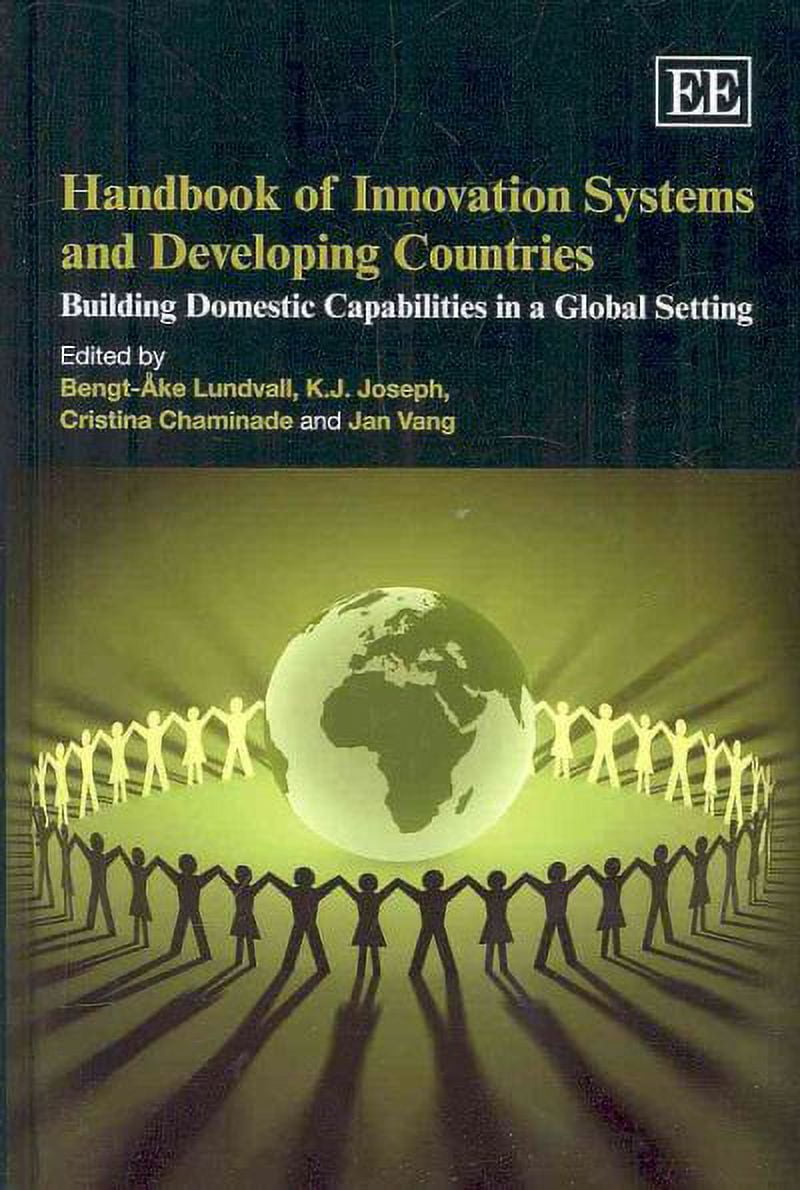 Handbook on Innovation Systems and Developing Countries : Building ...