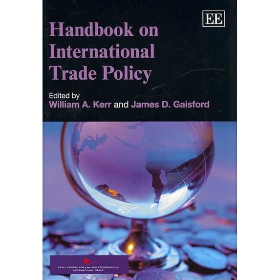 Handbook on International Trade Policy