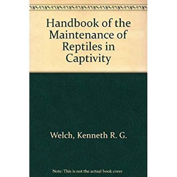 Pre-Owned Handbook on Maintenance of Reptiles in Captivity 9780898748307 /