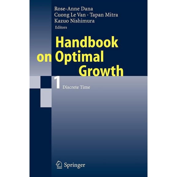 Handbook on Optimal Growth 1: Discrete Time, (Paperback)