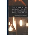 thumbnail image 1 of Handbook on Overhead Line Construction (Hardcover), 1 of 6