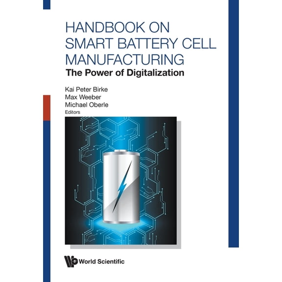 Handbook on Smart Battery Cell Manufacturing, (Paperback)