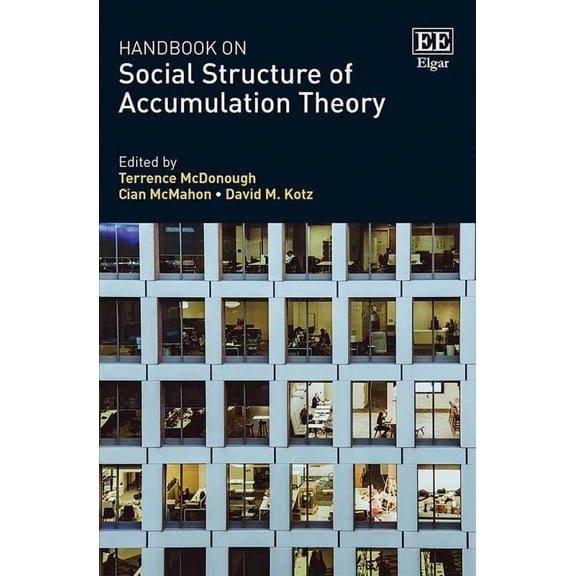 Handbook on Social Structure of Accumulation Theory