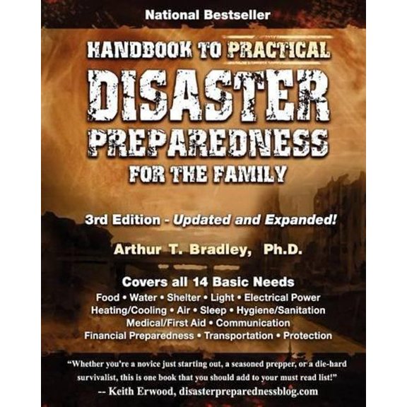 Handbook to Practical Disaster Preparedness for the Family (Paperback)