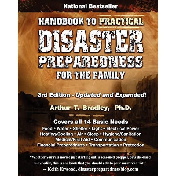 Handbook to Practical Disaster Preparedness for the Family (Paperback)