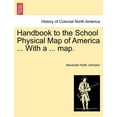 thumbnail image 1 of Handbook to the School Physical Map of America ... with a ... Map., 1 of 1