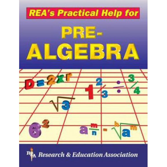 Pre-Owned Rea's Practical Help for Pre-Algebra (Paperback) 0878917616 9780878917617