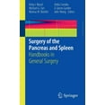 thumbnail image 1 of Handbooks in General Surgery Surgery of the Pancreas and Spleen, (Paperback), 1 of 1