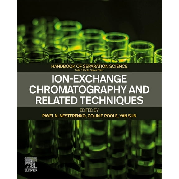 Handbooks in Separation Science Ion-Exchange Chromatography and Related Techniques, (Paperback)