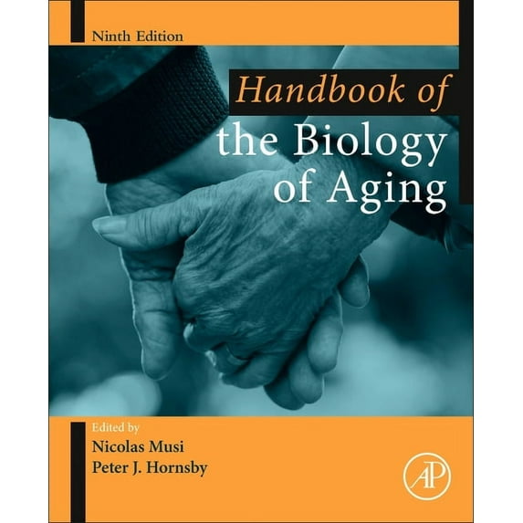 Handbooks of Aging Handbook of the Biology of Aging, (Paperback)