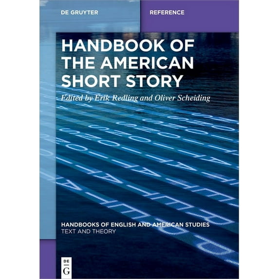 Handbooks of English and American Studie Handbook of the American Short Story, Book 15, (Hardcover)