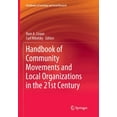 thumbnail image 1 of Handbooks of Sociology and Social Resear Handbook of Community Movements and Local Organizations in the 21st Century, (Paperback), 1 of 1