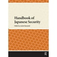 thumbnail image 1 of Handbooks on Japanese Studies Handbook of Japanese Security, (Paperback), 1 of 1