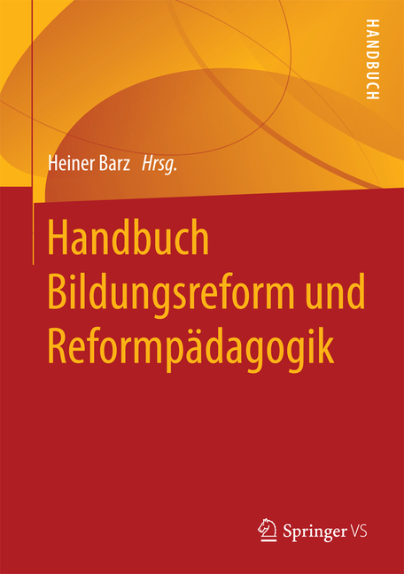 Handbuch Bildungsreform Und Reformpädagogik (Hardcover) - image 1 of 1
