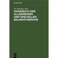 thumbnail image 1 of Handbuch Der Allgemeinen Und Speciellen Balneotherapie, (Hardcover), 1 of 1