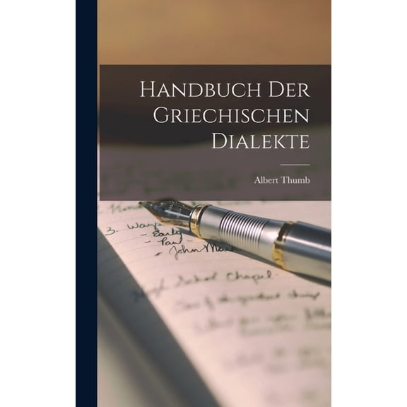 Handbuch Der Griechischen Dialekte (Hardcover)